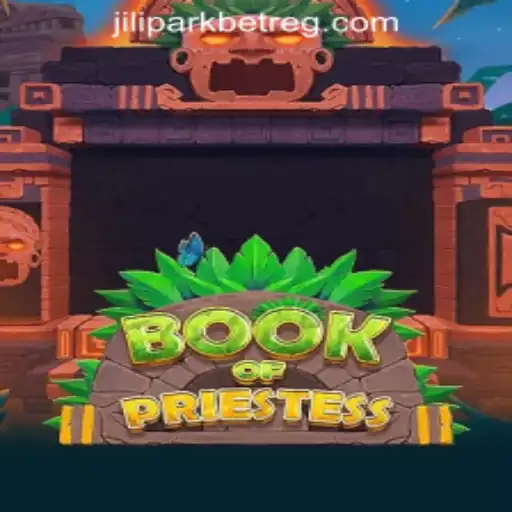 Unveiling the Mystique of Book Of Priestess at JILIPARK Casino